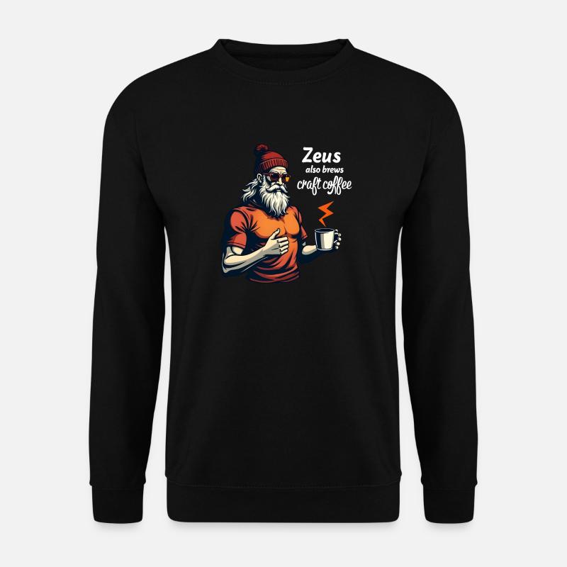 Zeus also brews craft coffee! - Unisex Pullover - Schwarz
