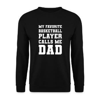Mon basketteur préféré m’appelle papa - Sweat-shirt Unisexe - noir - Devant - Alina (178cm) & Michal (187cm)