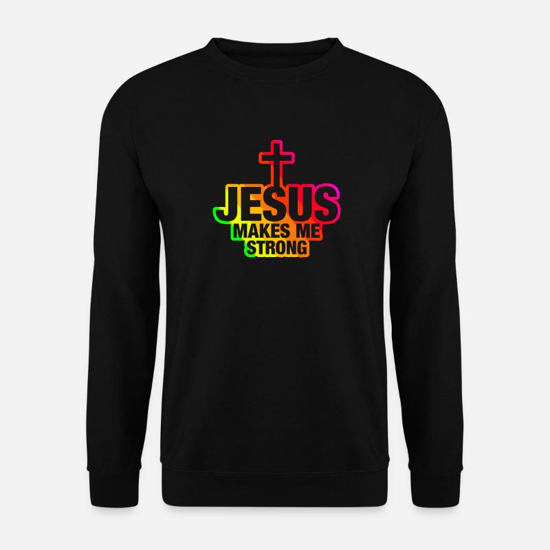 Jesus makes me strong -multicoloured- - Unisex Sweatshirt - black