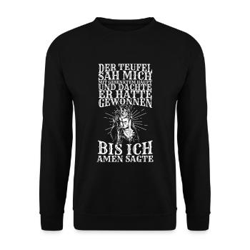 Der Teufel Sah Mich Mit Gesenktem Haupt Bis Ich Am - Unisex Pullover - Schwarz - Vorne - Alina (178cm) & Michal (187cm)
