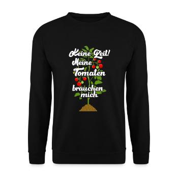 Keine Zeit Meine Tomaten Brauchen Mich - Unisex Pullover - Schwarz - Vorne - Alina (178cm) & Michal (187cm)