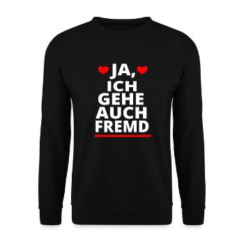 Ich gehe auch Fremd betrügen T-Shirt Ehefrau - Unisex Pullover - Schwarz - Vorne - Alina (178cm) & Michal (187cm)