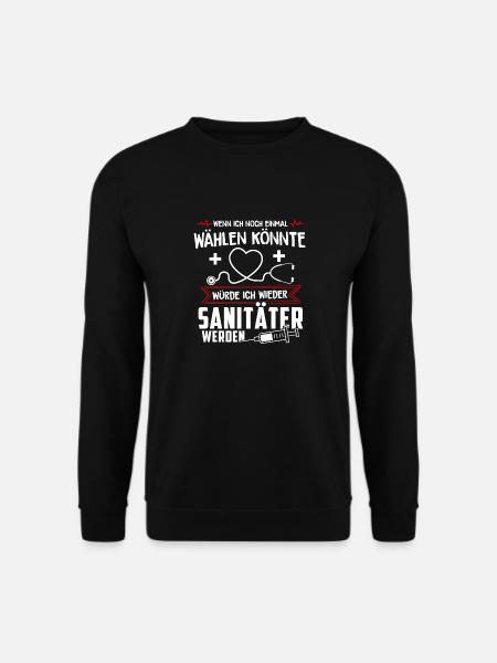 Sanitäter Shirt · Notfallsanitäter · noch einmal - Unisex Pullover - Schwarz
