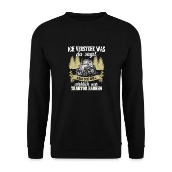 Tractor agriculture farmer gift · understand - Unisex Sweatshirt - black - Front - Alina (178cm) & Michal (187cm)