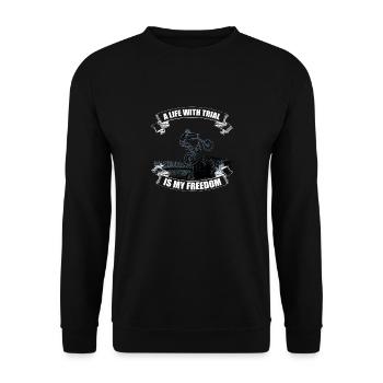 A LIFE WITH TRIAL IS MY FREEDOM - Unisex Pullover - Schwarz - Vorne - Alina (178cm) & Michal (187cm)