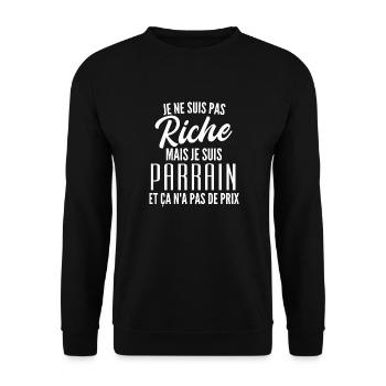 je ne suis pas riche mais je suis parrain - Sweat-shirt Unisexe - noir - Devant - Alina (178cm) & Michal (187cm)