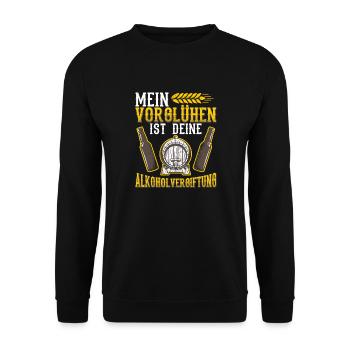Mein Vorglühen ist deine Alkoholvergiftung - Unisex Pullover - Schwarz - Vorne - Alina (178cm) & Michal (187cm)