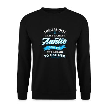 Finger weg! verrückte Tante Verwandte Familie Kind - Unisex Pullover - Schwarz - Vorne - Alina (178cm) & Michal (187cm)