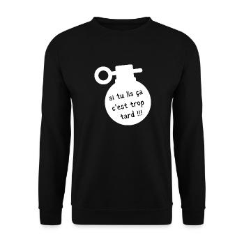 si tu lis ça c'est trop tard - Sweat-shirt Unisexe - noir - Devant - Alina (178cm) & Michal (187cm)
