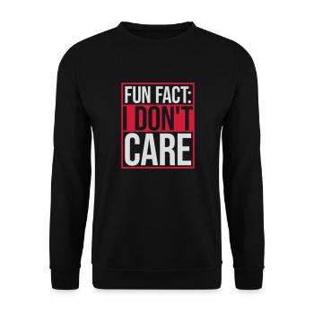 I don't care fact - Unisex Sweatshirt - black - Front - Alina (178cm) & Michal (187cm)