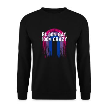 Bi 50% Gay100% Crazy Bisexual Pun Bi Pride Joke - Unisex Sweatshirt - black - Front - Alina (178cm) & Michal (187cm)