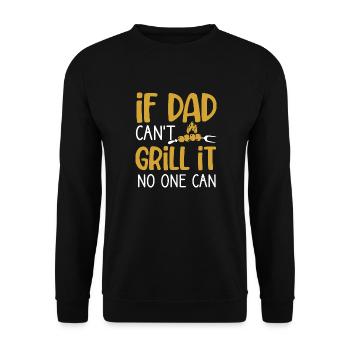 If dad can't grill it funny BBQ father's day - Sweat-shirt Unisexe - noir - Devant - Alina (178cm) & Michal (187cm)