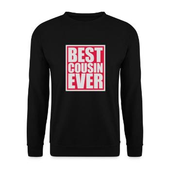 best cousin ever quote - Unisex Sweatshirt - black - Front - Alina (178cm) & Michal (187cm)