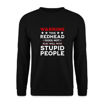 Rote Haare - Dumme Leute - Unisex Pullover - Schwarz - Vorne - Alina (178cm) & Michal (187cm)