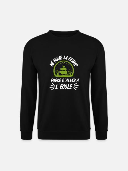né pour la ferme - Sweat-shirt Unisexe - noir