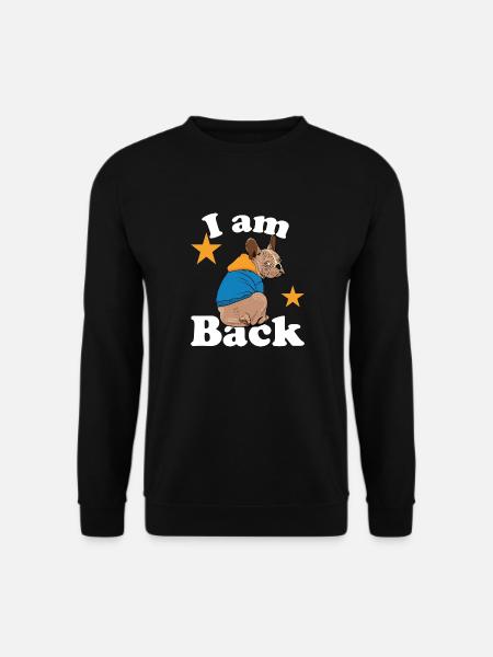 i am back - Unisex Pullover - Schwarz