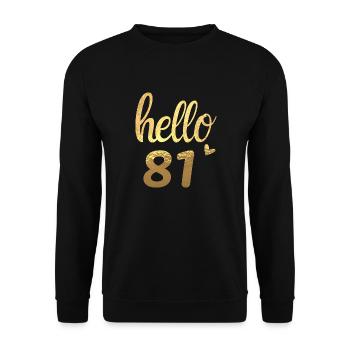 Hallo 81 gold - Unisex Pullover - Schwarz - Vorne - Alina (178cm) & Michal (187cm)