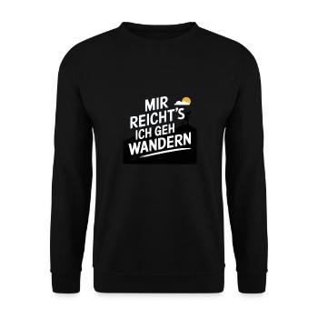 Mir reicht´s ich geh wandern! - Unisex Pullover - Schwarz - Vorne - Alina (178cm) & Michal (187cm)