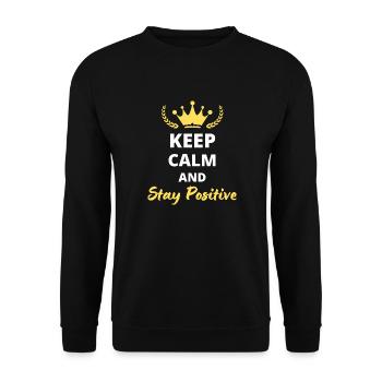 Keep Calm and Stay Positive - Unisex Sweatshirt - black - Front - Alina (178cm) & Michal (187cm)