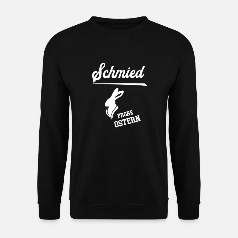 Schmied Frohe Ostern Ostergeschenk Schmiede - Unisex Pullover - Schwarz