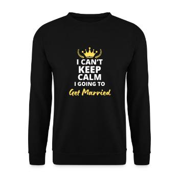 Impossible de rester calme, je vais me marier ! - Sweat-shirt Unisexe - noir - Devant - Alina (178cm) & Michal (187cm)
