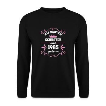 Schusterin Geburtstag 1985 Jahrgang Schusterei Geb - Unisex Pullover - Schwarz - Vorne - Alina (178cm) & Michal (187cm)