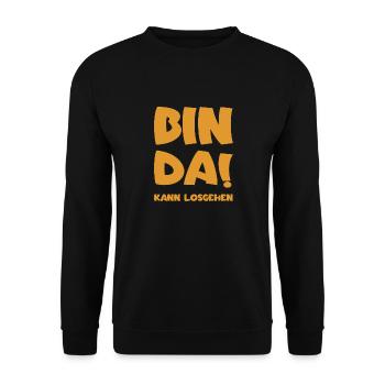 Bin da - Kann losgehen - Unisex Pullover - Schwarz - Vorne - Alina (178cm) & Michal (187cm)