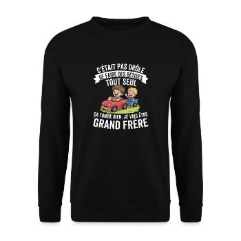Futur Grand Frère Rigolo - Sweat-shirt Unisexe - noir - Devant - Alina (178cm) & Michal (187cm)