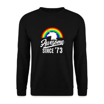 Großartig seit 1973 Frauen Geschenk 50. Geburtstag - Unisex Pullover - Schwarz - Vorne - Alina (178cm) & Michal (187cm)