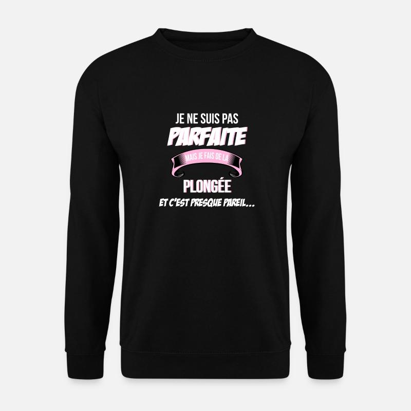 Plonge e cadeau humour - Sweat-shirt Unisexe - noir