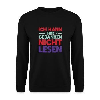 Ich Kann Ihre Gedanken Nicht Lesen - Unisex Pullover - Schwarz - Vorne - Alina (178cm) & Michal (187cm)