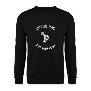 Karaoke Humor Gift I Can't I Have Karaoke - Unisex Sweatshirt - black - Front - Alina (178cm) & Michal (187cm)