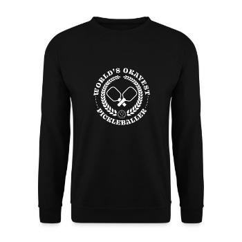 World's Okayest Pickleballer - Unisex Pullover - Schwarz - Vorne - Alina (178cm) & Michal (187cm)