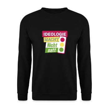 Ideologie macht nicht satt Bauernprotest Ampel - Unisex Pullover - Schwarz - Vorne - Alina (178cm) & Michal (187cm)