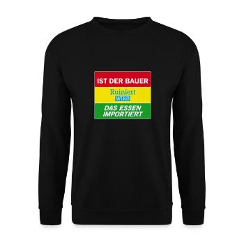 Bauernprotest Streik Demo Statement Ist der Bauer - Unisex Pullover - Schwarz - Vorne - Alina (178cm) & Michal (187cm)