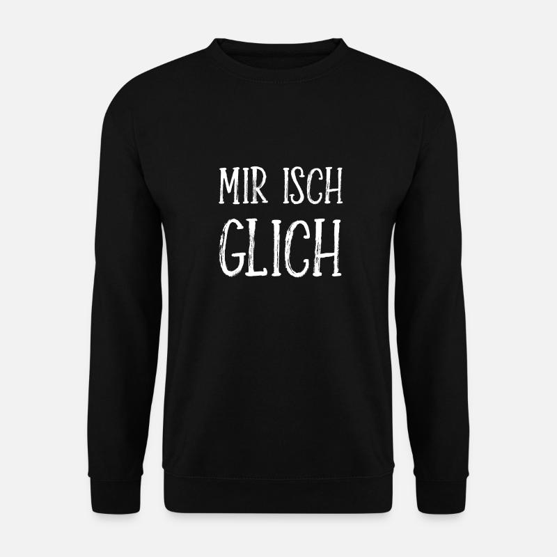 Schweizerdeutsch - Spielt keine Rolle für mich - Unisex Pullover - Schwarz