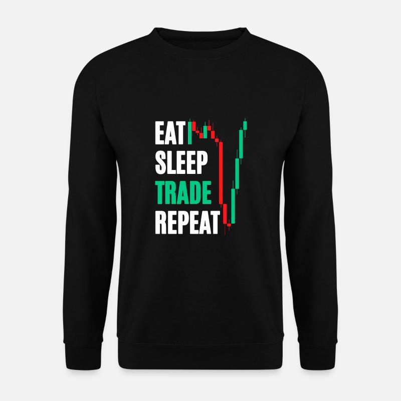 Eat Sleep Trade Repeat - Unisex Sweatshirt - black