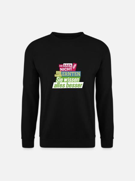 Bauernprotest Streik Demo Statement Sie säen nicht - Unisex Pullover - Schwarz
