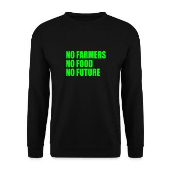 no farmers no food no future - Unisex Sweatshirt - black - Front - Alina (178cm) & Michal (187cm)