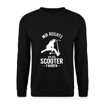 Mir Reichts Stunt Scooter Roller Tretroller Spruch - Unisex Pullover - Schwarz - Vorne - Alina (178cm) & Michal (187cm)