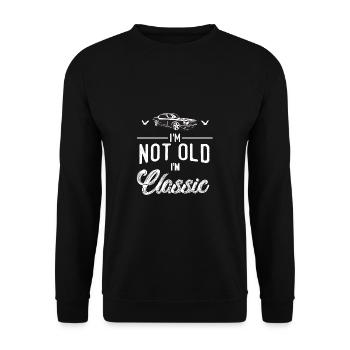 I am not old i am classic - Shirt - Unisex Pullover - Schwarz - Vorne - Alina (178cm) & Michal (187cm)