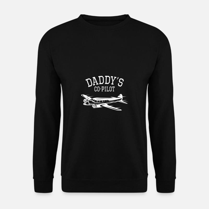 Daddy s CO PILOT - Shirt - Unisex Pullover - Schwarz