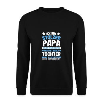 Ich bin stolzer Papa einer fantastischen Tochter - Unisex Pullover - Schwarz - Vorne - Alina (178cm) & Michal (187cm)