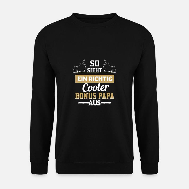 Bonus Papa Spruch Steifvater Vatertag Geschenk - Unisex Pullover - Schwarz