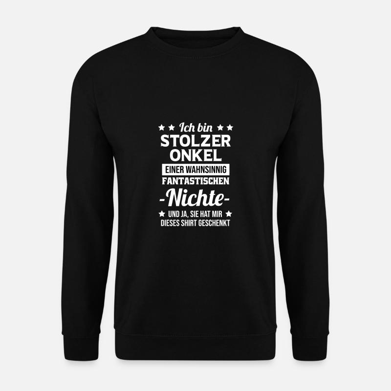 Stolzer Onkel Geschenk Nichte Spruch - Unisex Pullover - Schwarz