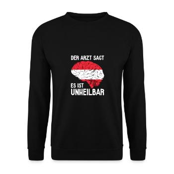 Österreich Der Arzt Sagt Es Ist Unheilbar Austria - Unisex Pullover - Schwarz - Vorne - Alina (178cm) & Michal (187cm)