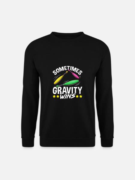 Jongleur Sometimes Gravity Wins Jonglieren - Unisex Pullover - Schwarz