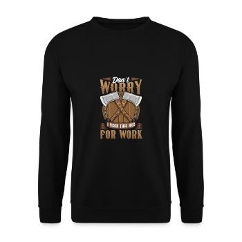 Logger Don't Worry I Need This Axe For Work - Unisex Sweatshirt - black - Front - Alina (178cm) & Michal (187cm)