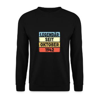 80 Jahre Legendär Seit Oktober 1942 80. Geburtstag - Unisex Pullover - Schwarz - Vorne - Alina (178cm) & Michal (187cm)
