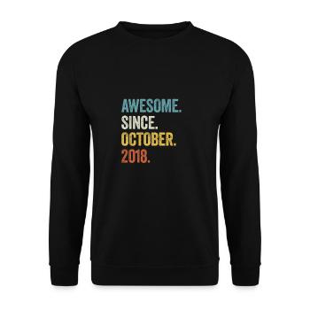 Awesome Since October 2018 4. Geburtstag - Unisex Pullover - Schwarz - Vorne - Alina (178cm) & Michal (187cm)